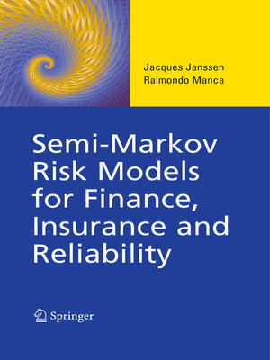 cover image of Semi-Markov Risk Models for Finance, Insurance and Reliability